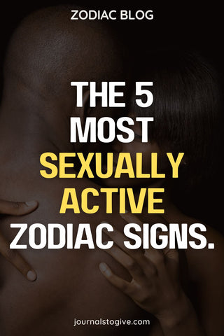The most sexually active zodiac signs 1