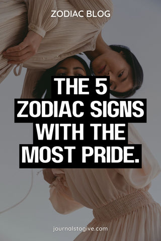 The 5 zodiac signs with the most pride 1