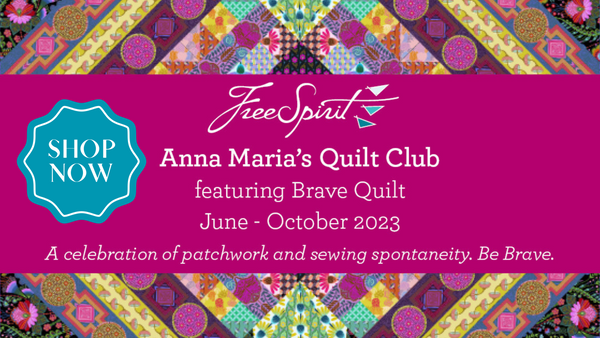 ANNA MARIA BRAVE QUILT ORDER