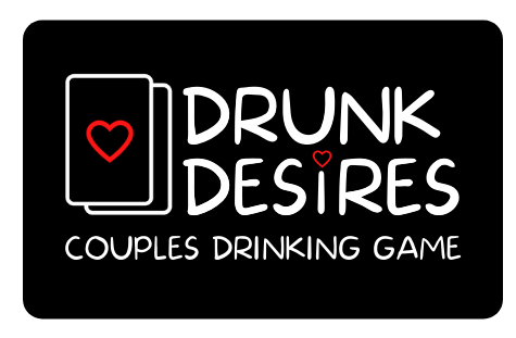 Drunk Desires Couples Drinking Game - Official Online Store