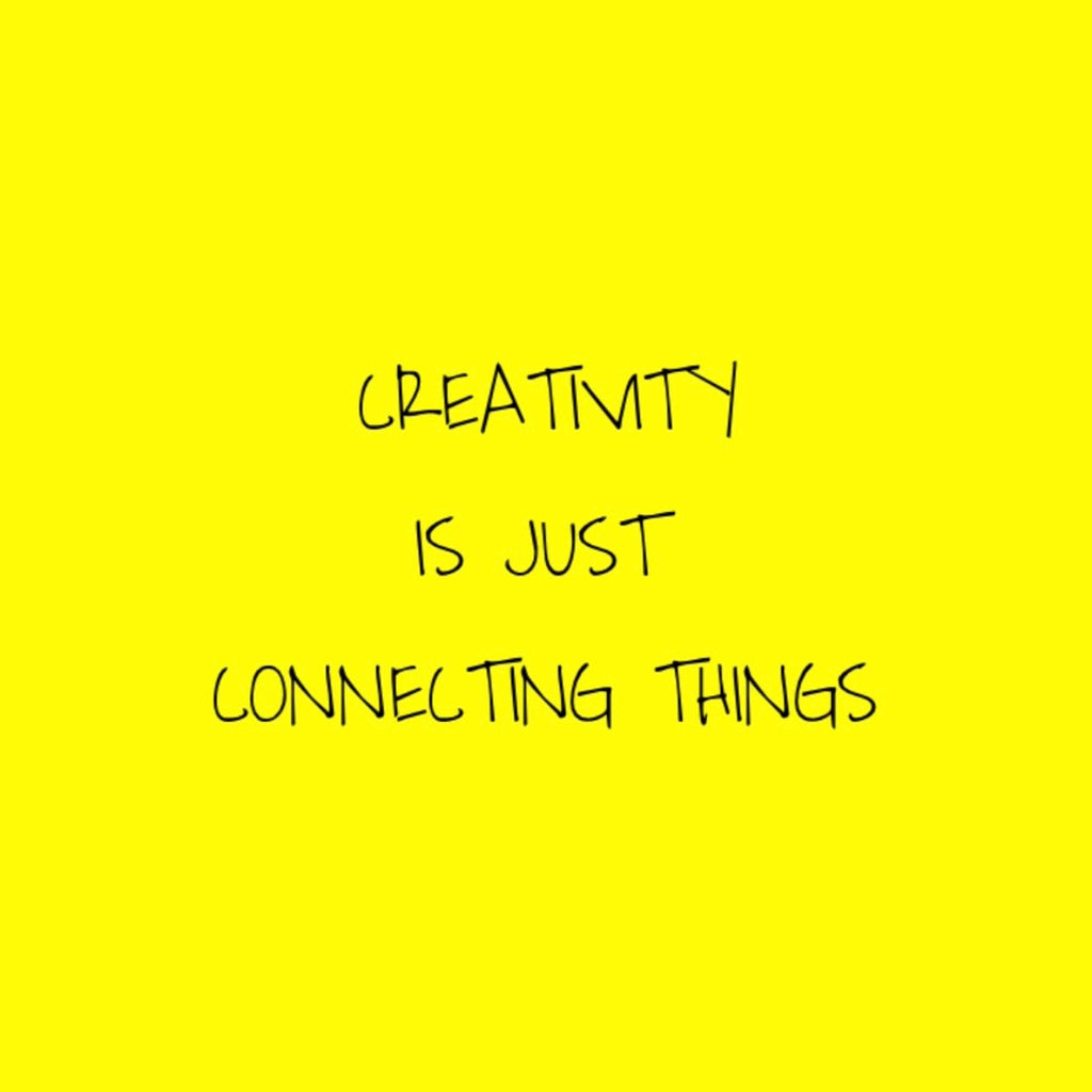 Zitat von Steve Jobbs in schwarzer Schrift auf gelbem UNtergrund "Creativity is just connecting things"