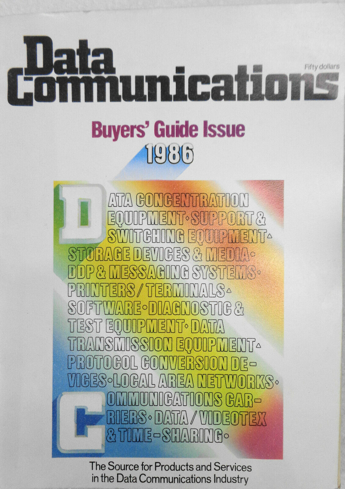 Data Communications Buyers' Guide, 1986