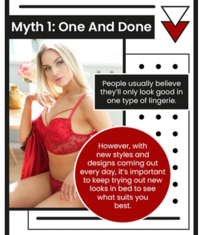  MYTH 1: You will have one lingerie size... FOREVER 