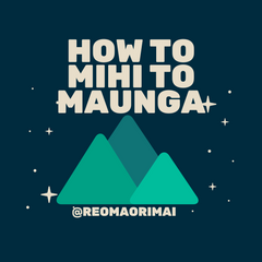 How to mihi to maunga