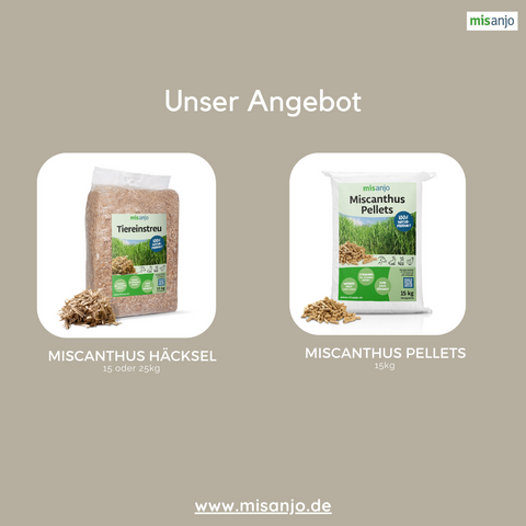 Unser Angebot: Miscanthus Pellets oder Häcksel (entstaubt)