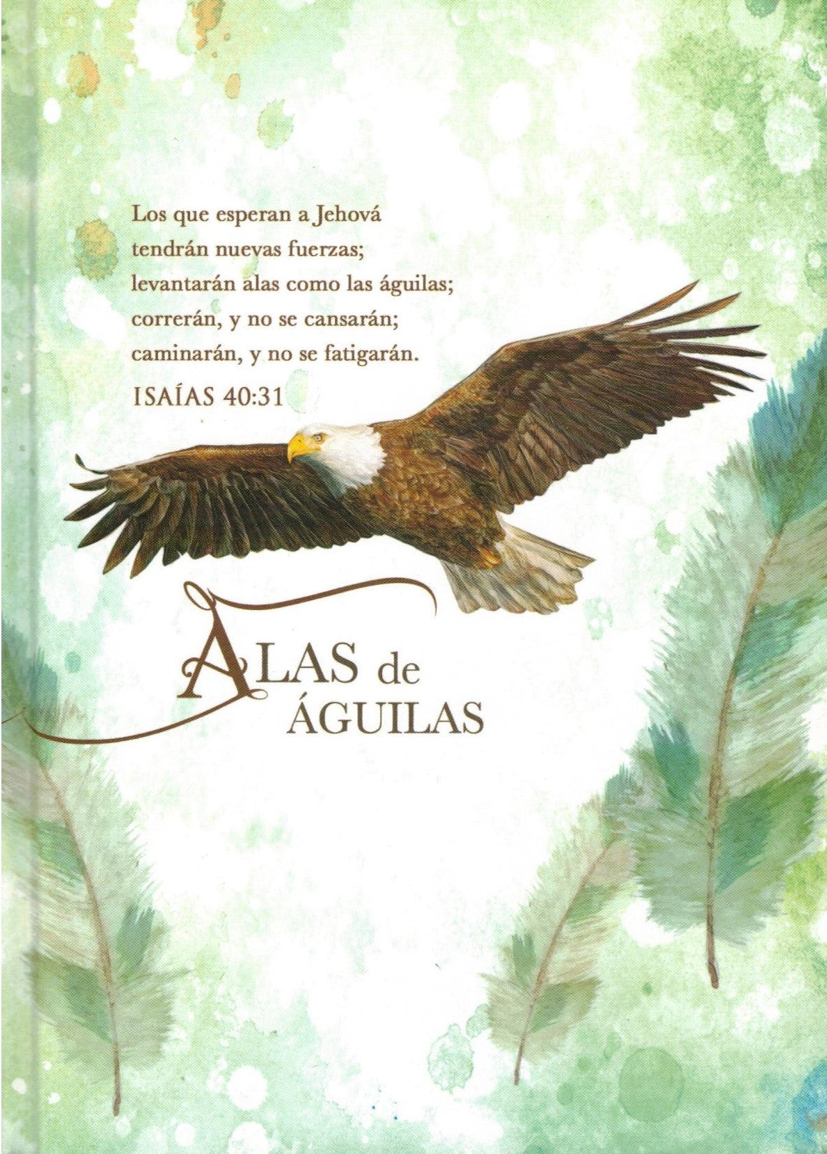 Alas De ÁGuilas - Isaías 40:31 - Diario Y Cuaderno De Notas – Monsgo