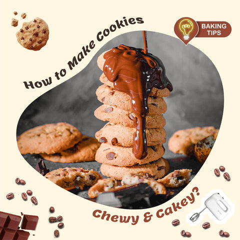 How to Make Cookies Chewy and Cakey?