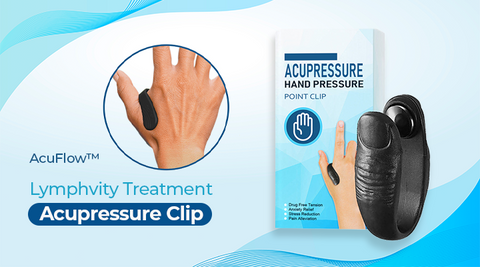 AcuFlow™ Lymphvity Treatment Acupressure Clip