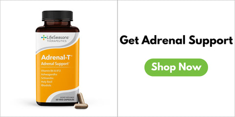 LifeSeasons Adrenal-T | Get Adrenal Support | Shop Now