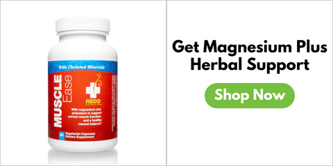 Get Magnesium plus herbal support with Redd Remedies Muscle Ease. Shop Now.