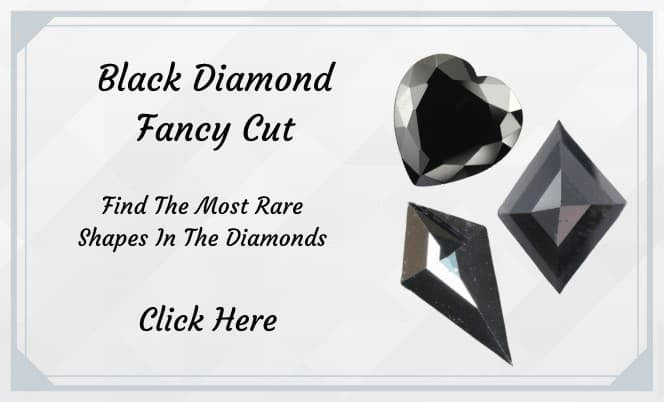 Black Diamonds Fancy Shape