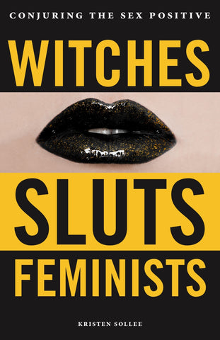 Kristen Sollee book: witches, sluts, feminists