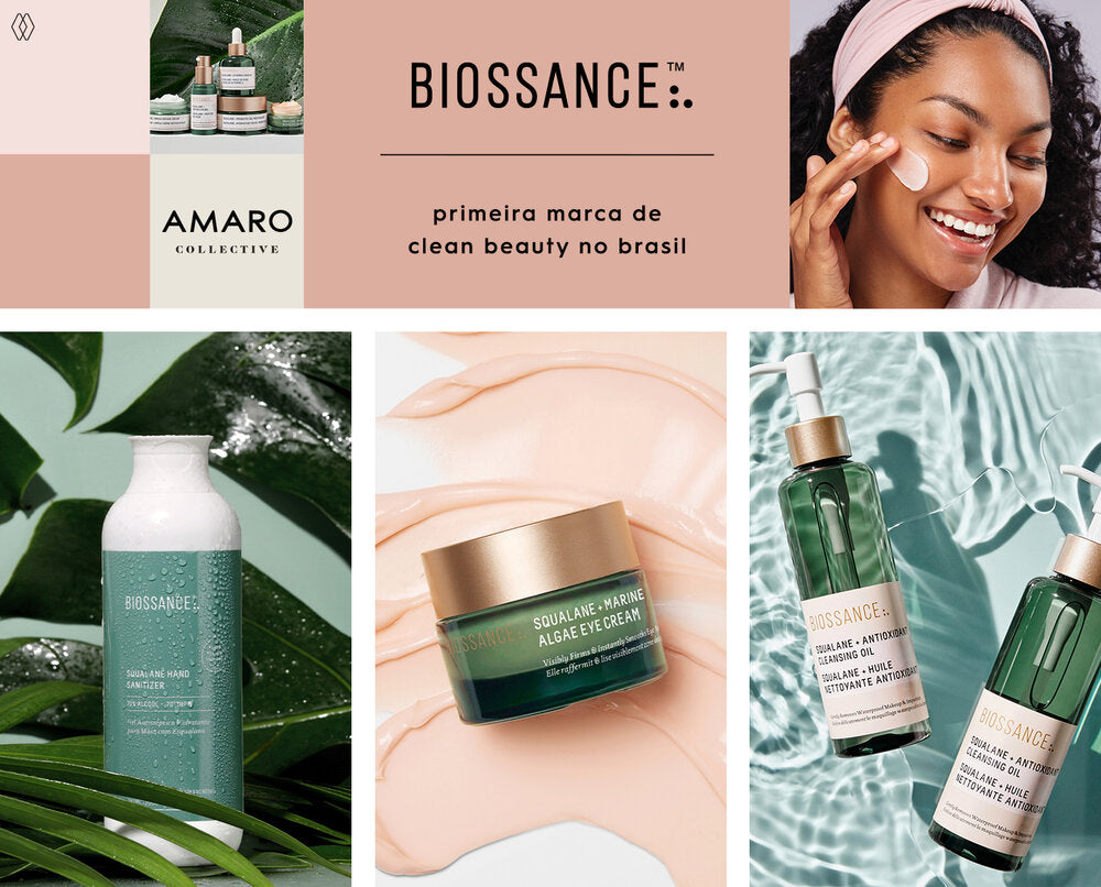 PRODUTOS:  Biossance gel antisséptico hidratante para mãos com esqualano,   Biossance creme para olhos com algas marinhas e esqualano ,  Biossance óleo de limpeza antioxidante com esqualano.