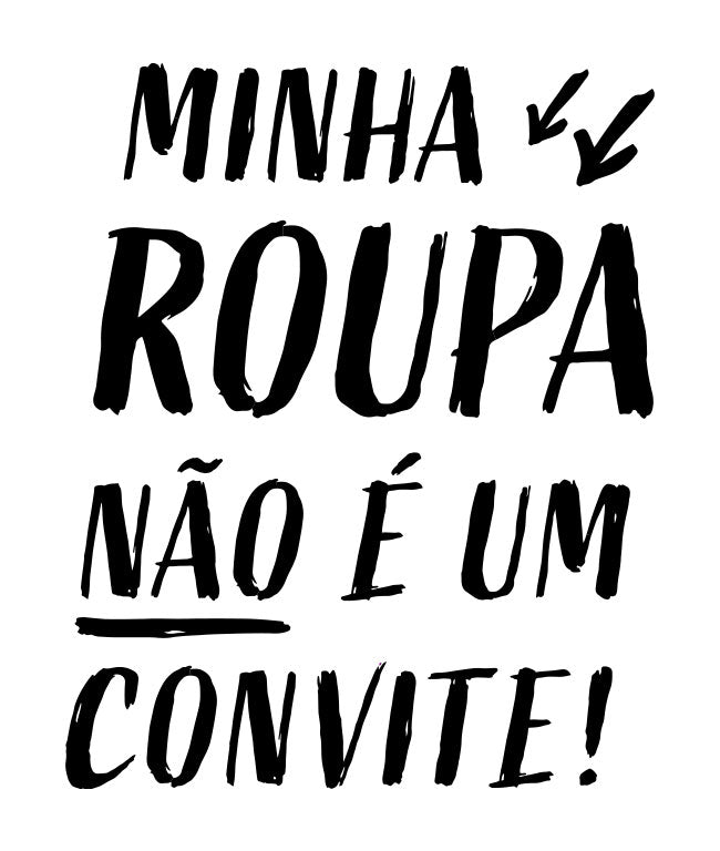 minha-roupa-não-é-um-convite.jpg