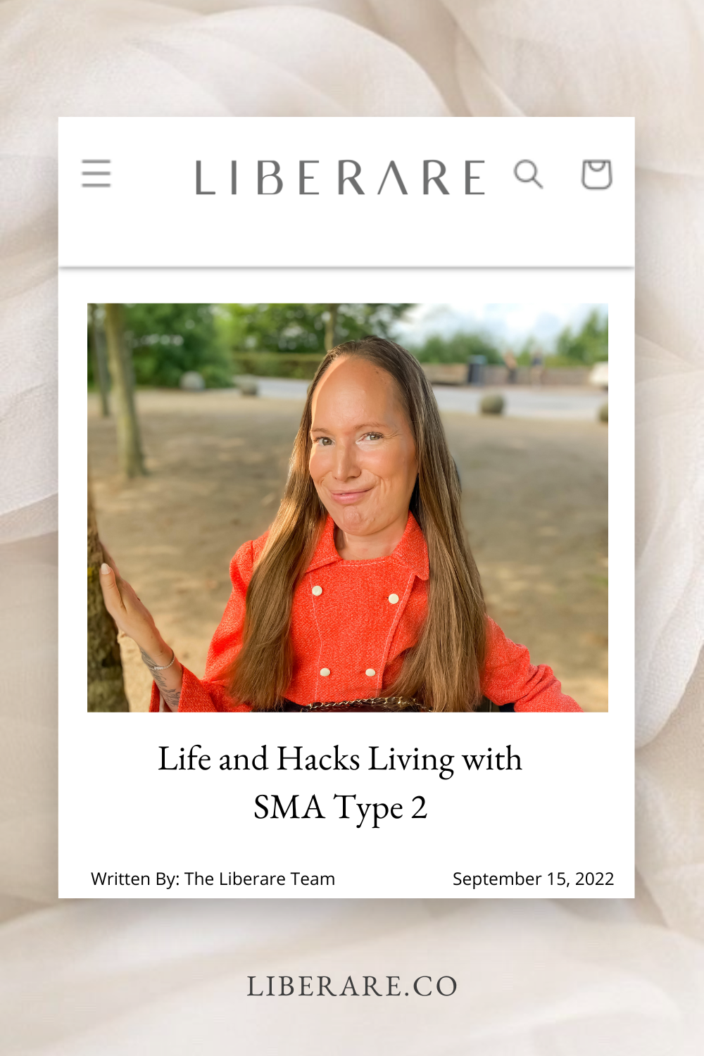 Life and Hacks Living with SMA Type 2 – Liberare