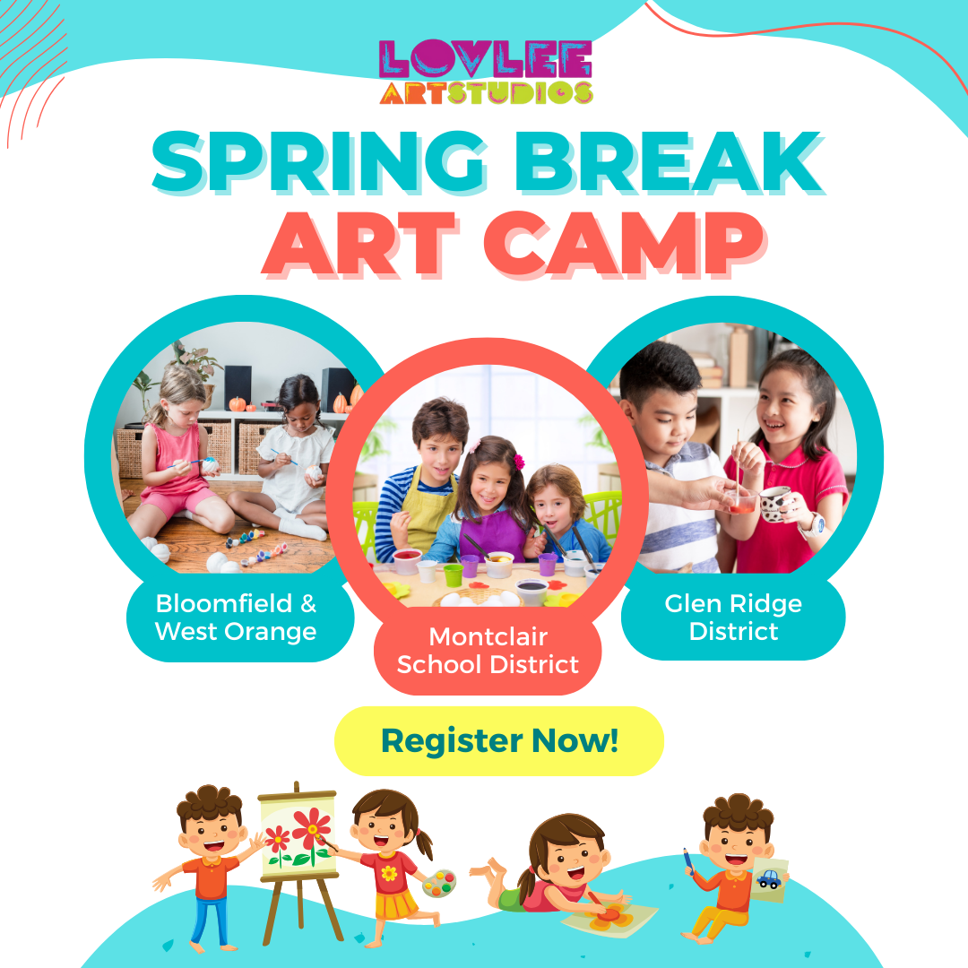 Spring Break Art Camp 2024 in Bloomfield West Orange, Montclair School District and Glen Ridge District