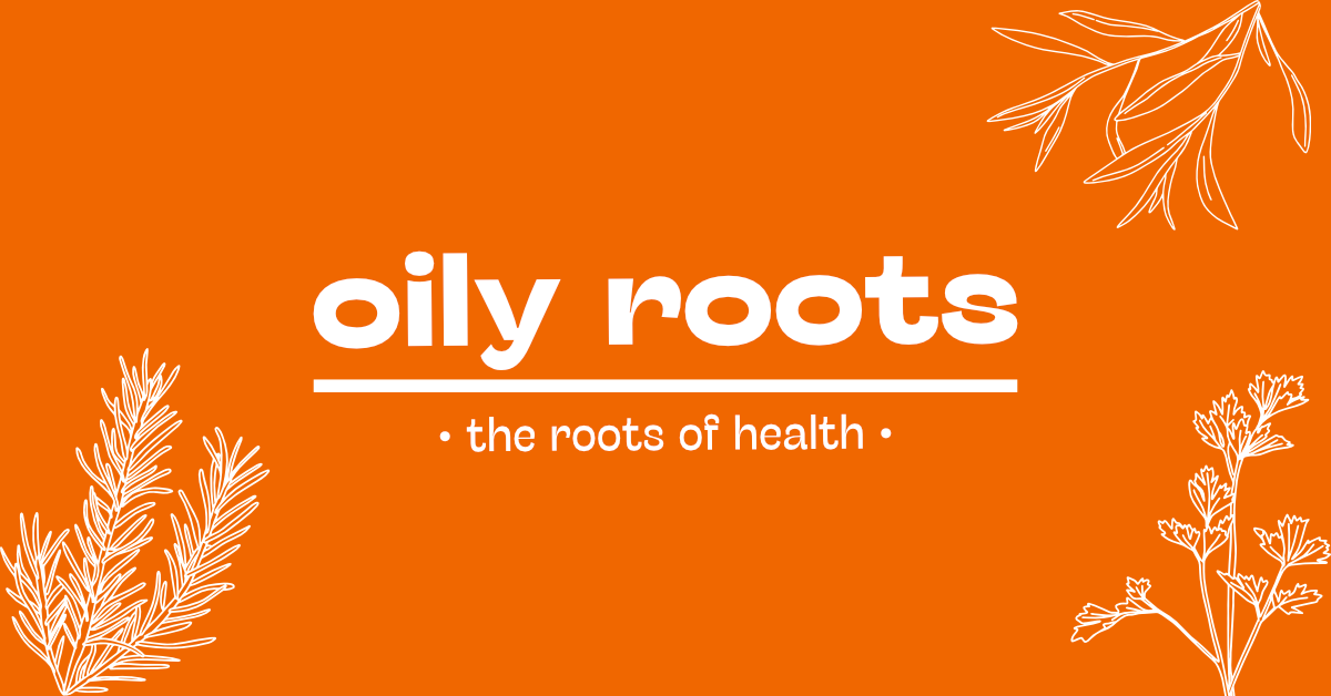 Oily Roots