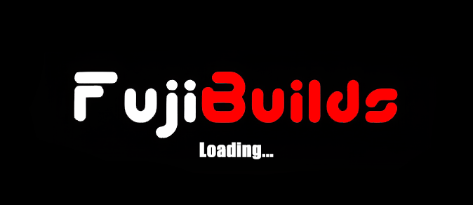 FUJIBUILDS IS LOADING