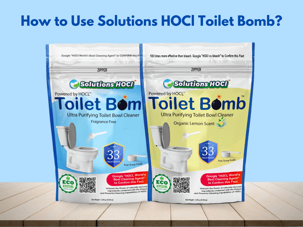 How to Use Solutions HOCl Toilet Bomb