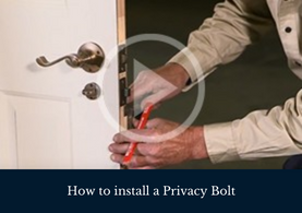 How to install a Privacy Bolt