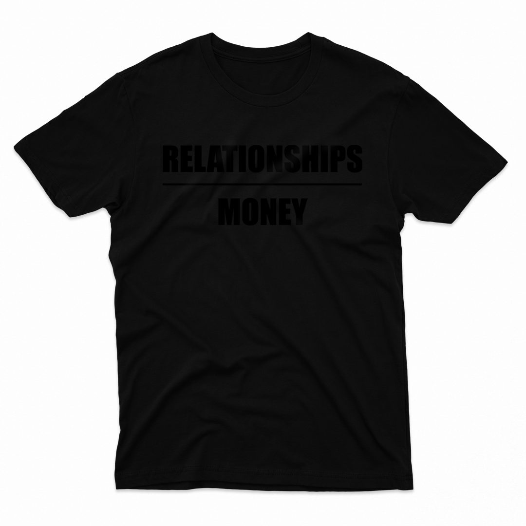 Relationships Over Money Unisex T-Shirt
