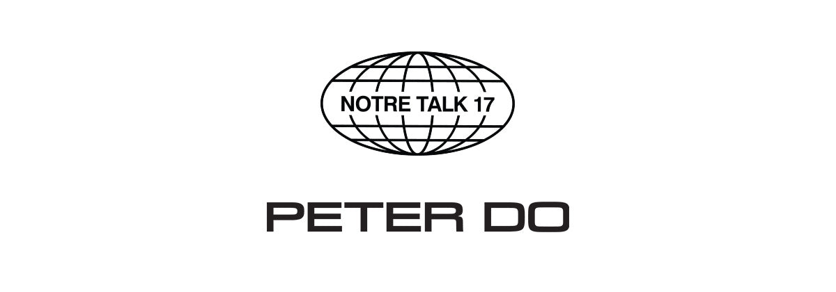 Notre Talk 17: Peter Do