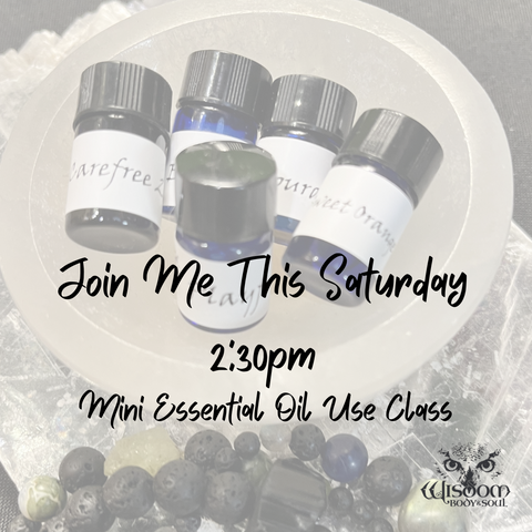 Essential Oil use Class September 16th at 2:30