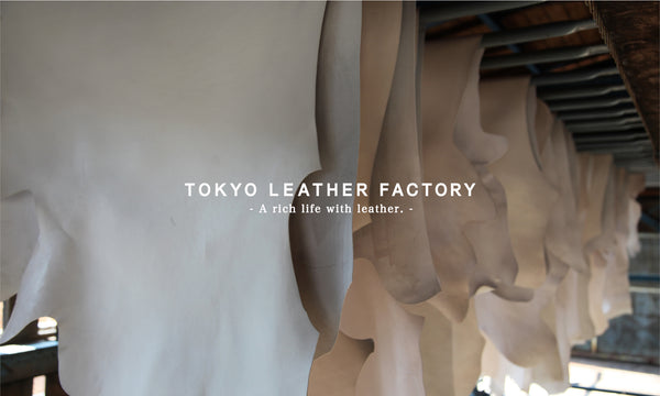 TOKYO LEATHER FACTORY