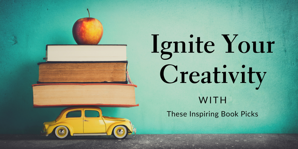 Ignite Your Creativity