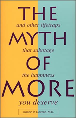 The Myth of More