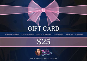 Tracia Creative Gift Card Gift Card Tracia Creative $25.00  
