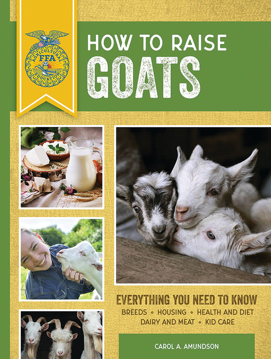 GOAT JOURNAL'S GUIDE TO KEEPING GOATS – Mother Earth News