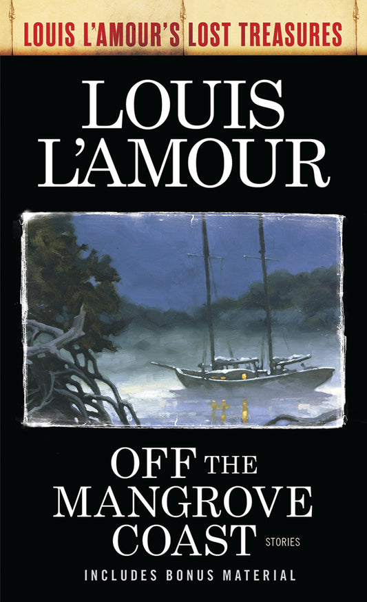 Bendigo Shafter (Louis L'Amour's Lost Treasures): A Novel See more