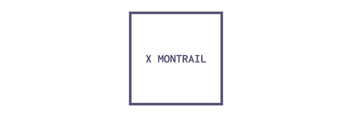 X MONTRAIL