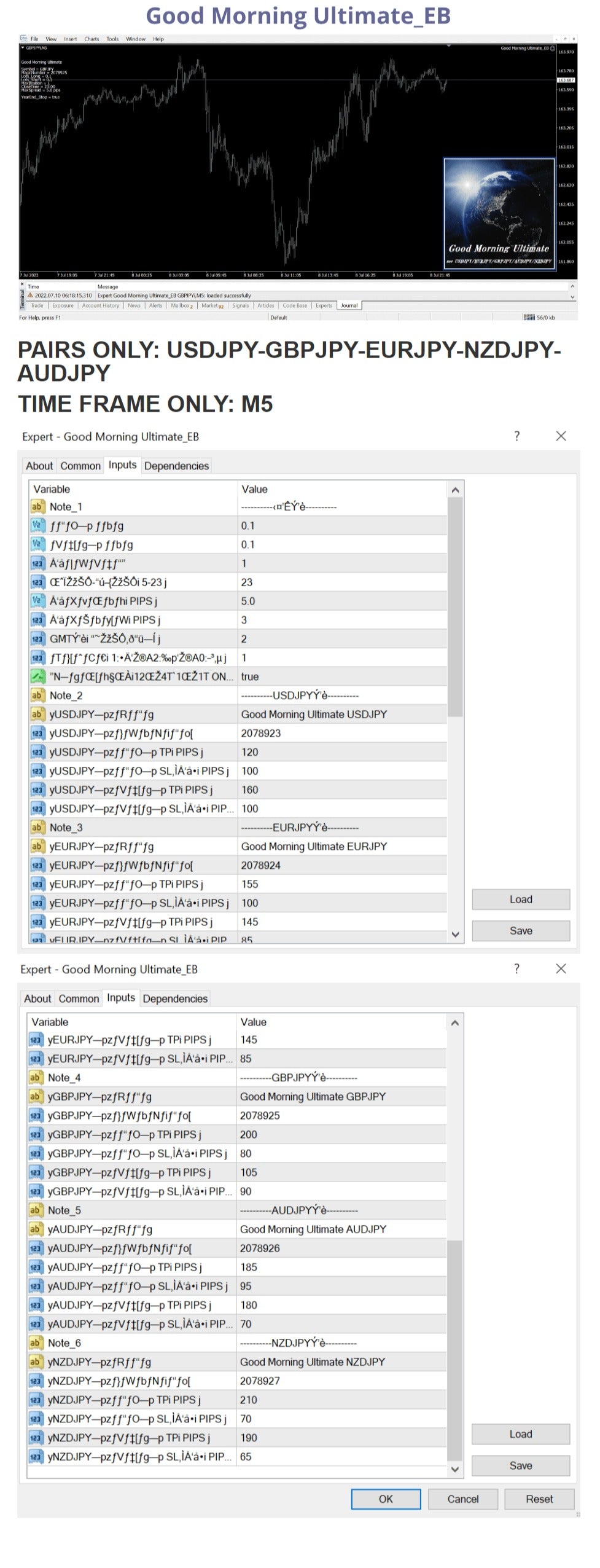Results: https://www.myfxbook.com/members/hokuto/good-morning-ultimate-tradeview-ecn/6418746  Content: Expert: Good Morning Ultimate_EB.ex4, Libraries: certmod.dll, How to install MT4 files.pdf