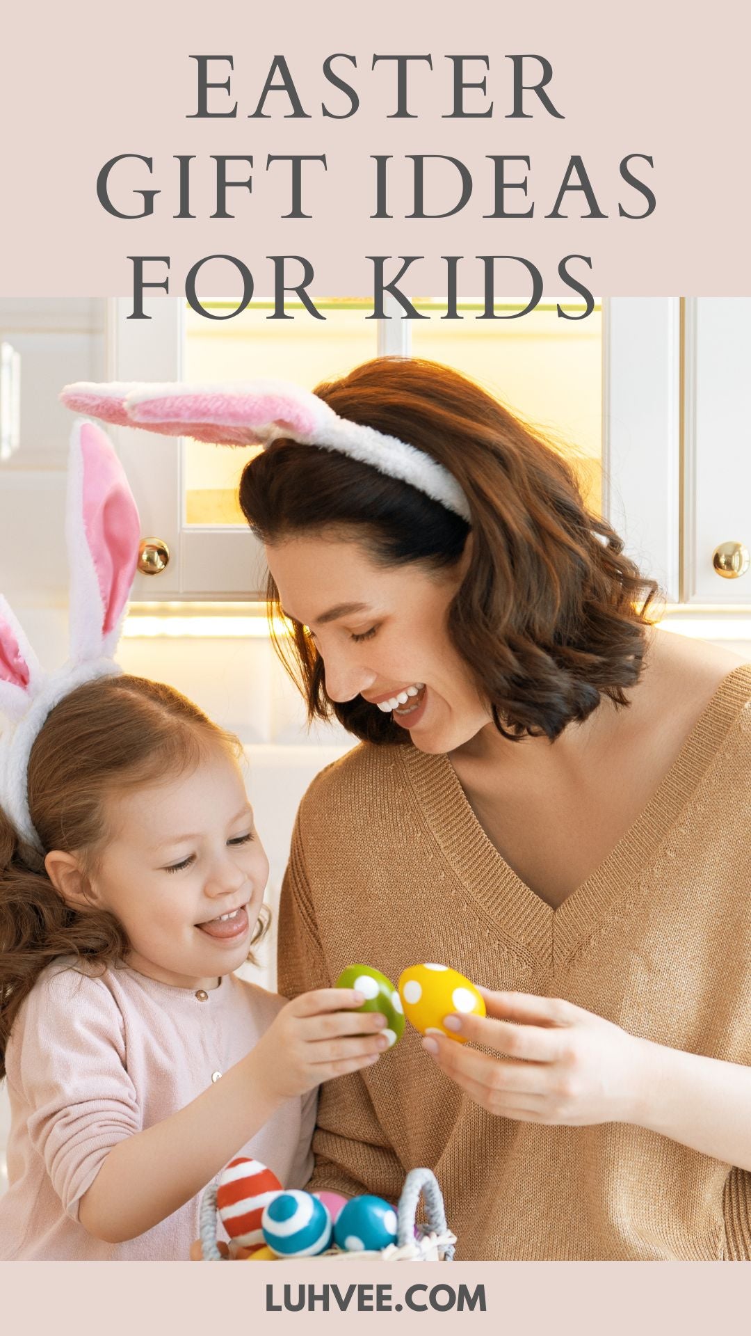 Easter Gifts for Kids