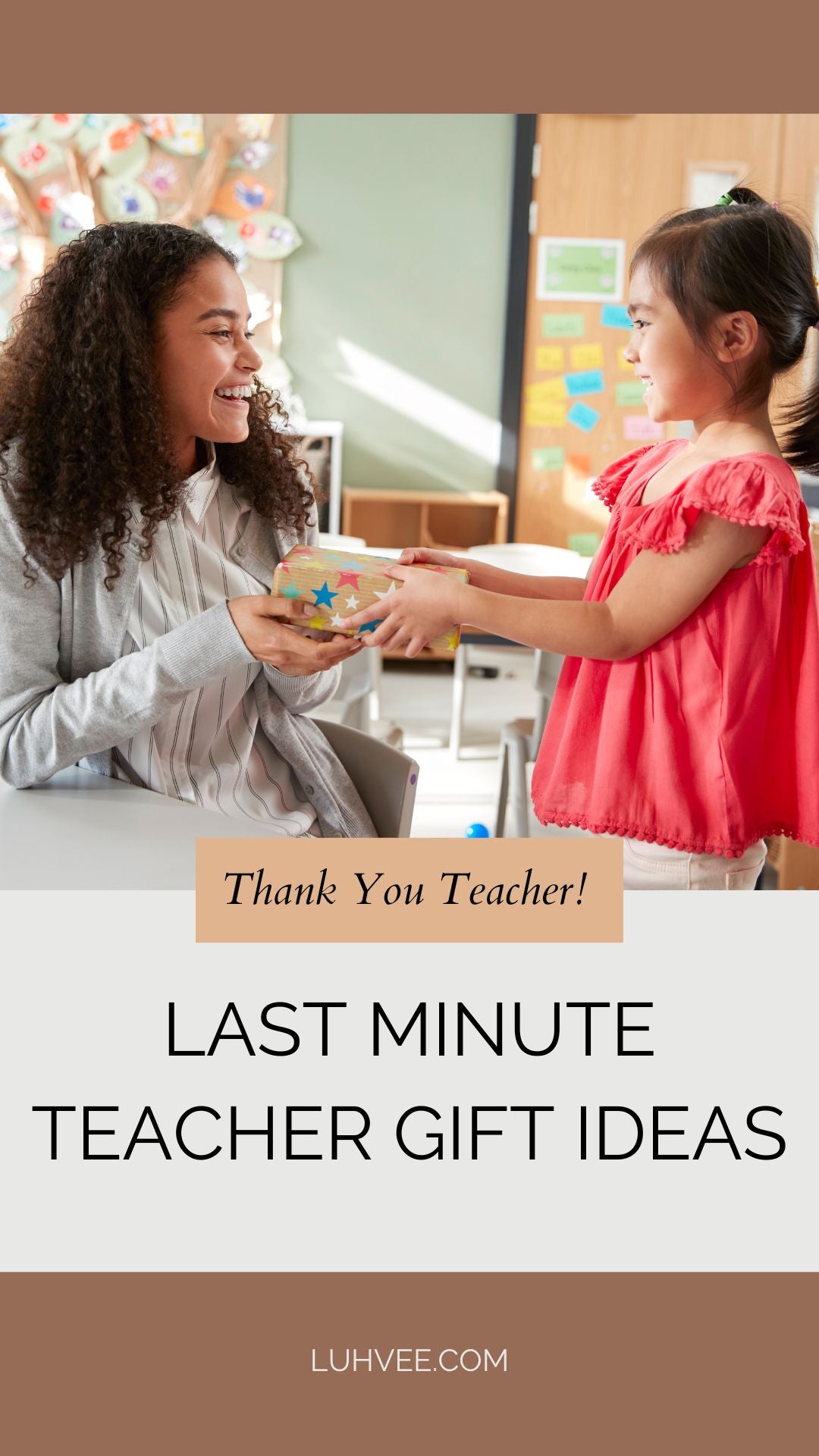 Last Minute Teacher Gift Ideas