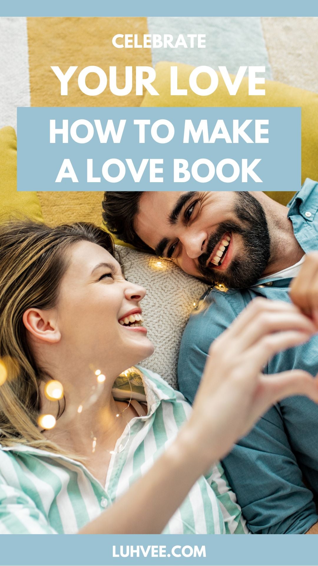 How to Celebrate Your Love By The Book