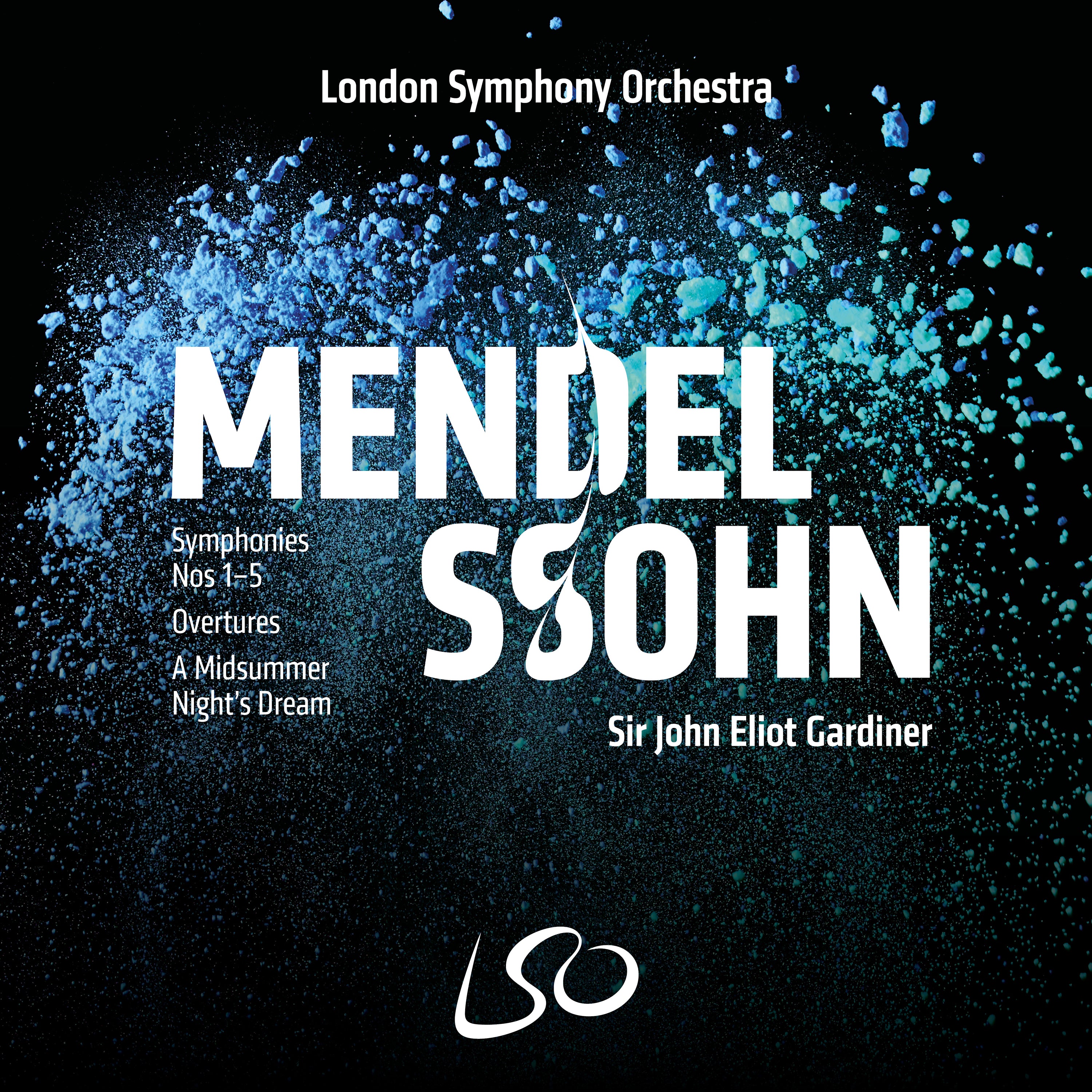 Mendelssohn Symphonies Nos 1 5 Overtures A Midsummer Night S Dream Lso Live