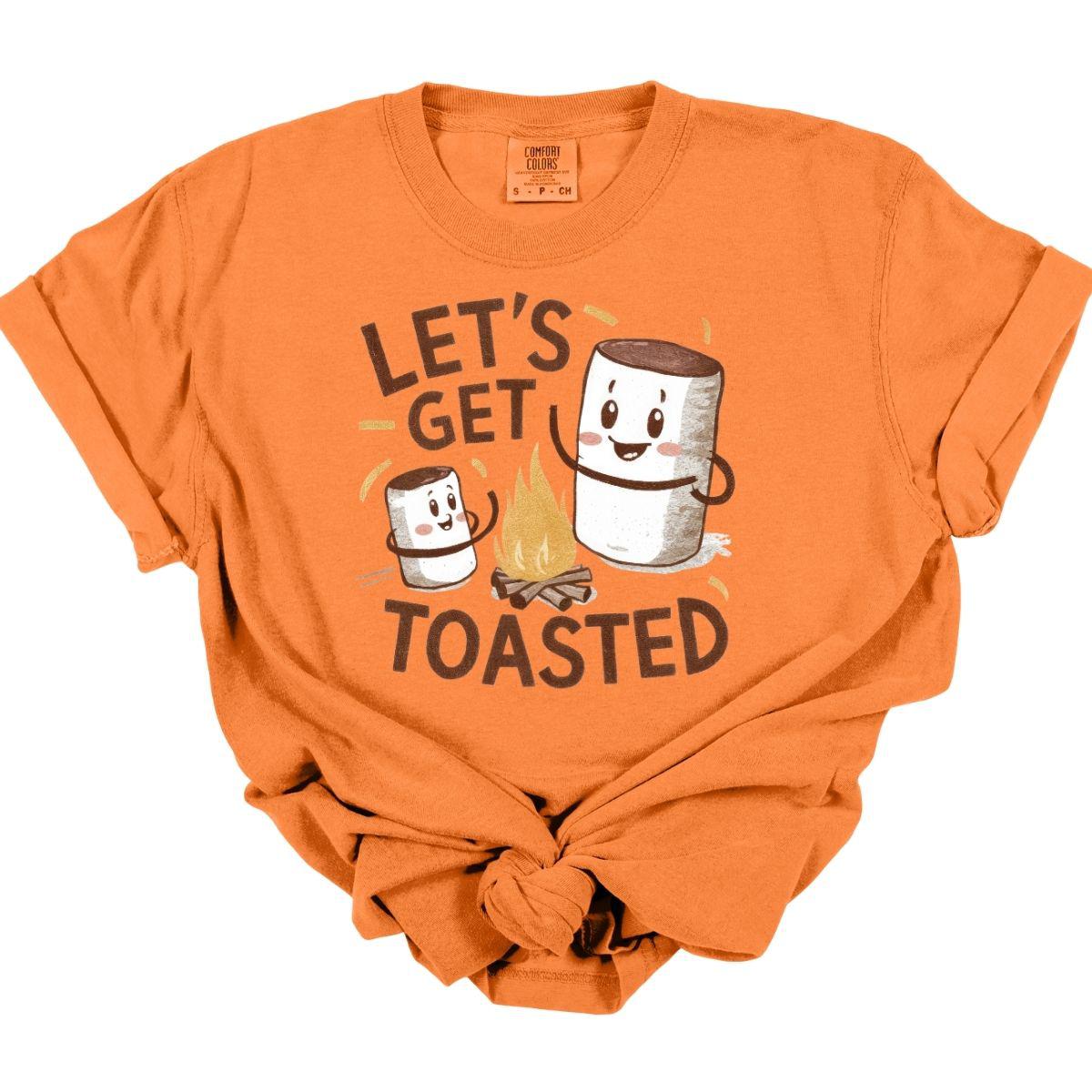 LETS GET TOASTED - DTF TRANSFER