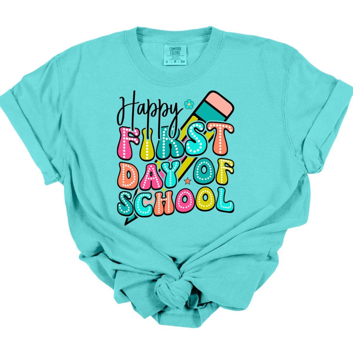 HAPPY FIRST DAY OF SCHOOL - DTF TRANSFER