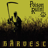 Poison Ruin | Harvest