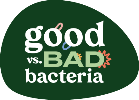 Good Bacteria vs. Bad Bacteria