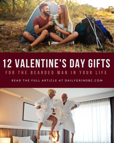 12 Valentine's Day Gifts for the Bearded Man in Your Life