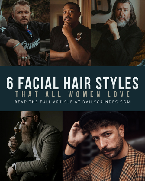 6 beard styles women love
