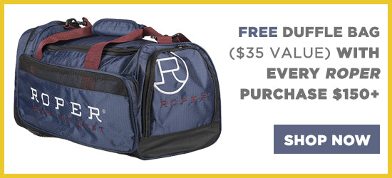 Free Duffle Bag with every Roper purchase over $150