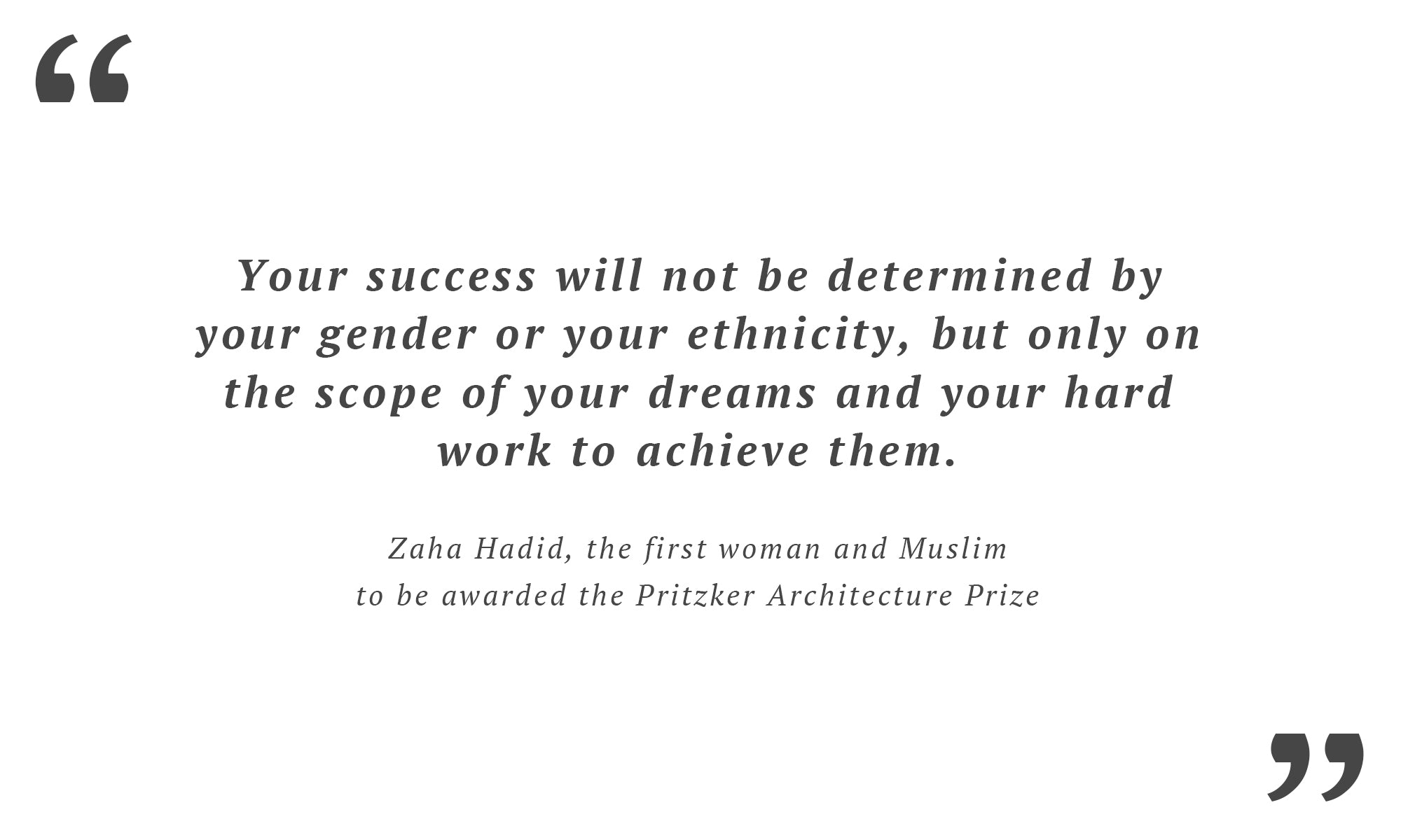 Architect Zaha Hadid quote on gender and ethnicity - Wingback