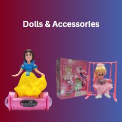 Dolls & Accessories