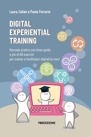 Digital Experiential Training - Ferrario Zulian - 78edizioni