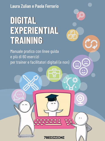 https://78edizioni.it/products/laura-zulian-paola-ferrario-digital-experiential-training